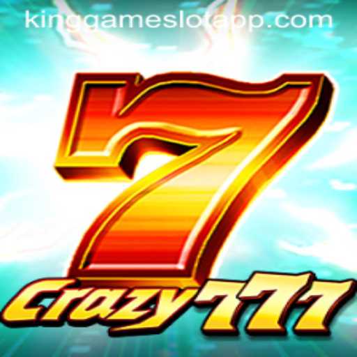 Unveiling Crazy777: Your Guide to the Thrilling World of KingGame Login