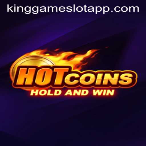 HotCoins: An Exciting New Gaming Experience with KingGame Login
