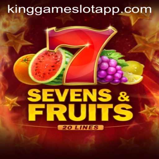 SevensFruits20: The Ultimate Gaming Experience